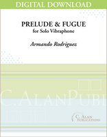 Prelude & Fugue (Solo 4-Mallet Vibraphone) [DIGITAL]