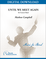  Until We Meet Again [DIGITAL SCORE ONLY]