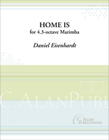 Home is (Solo 4.3-octave Marimba)