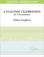 A Yuletide Celebration - Nathan Daughtrey [DIGITAL SCORE]