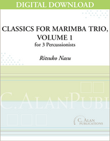 Classics for Marimba Trio - Ritsuko Nasu [DIGITAL SCORE]