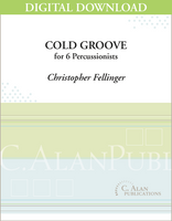 Cold Groove - Christopher Fellinger [DIGITAL SCORE]