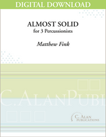 Almost Solid - Matthew Fink [DIGITAL SCORE]