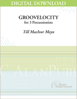 Groovelocity - Till MacIvor Meyn [DIGITAL]