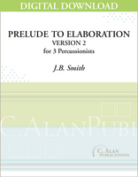 Prelude to Elaboration, Version 2 - J.B. Smith [DIGITAL]