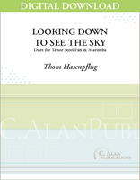 Looking Down to See the Sky  - Thom Hasenpflug [DIGITAL]