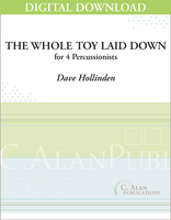 The Whole Toy Laid Down - Dave Hollinden [DIGITAL SCORE]