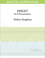 Fidget - Nathan Daughtrey [DIGITAL SCORE]