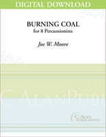 Burning Coal - Joe W. Moore [DIGITAL SCORE]