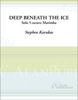 Deep Beneath the Ice (Solo 4-Mallet Marimba)