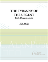 Tyranny of the Urgent (Perc Ens 6)