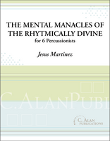 Mental Manacles of the Rhythmically Divine (Perc Ens 6)