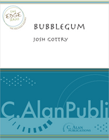 Bubblegum (Perc Ens 7-8+)