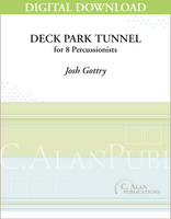 Deck Park Tunnel - Josh Gottry [DIGITAL SET]