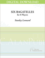 Six Bagatelles - Stanley Leonard [DIGITAL SCORE]