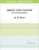 Above the Clouds - Joe W. Moore [DIGITAL SCORE]