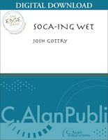 Soca-ing Wet - Josh Gottry [DIGITAL]
