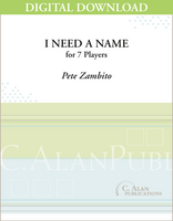 I Need a Name (Steel Band) - Pete Zambito [DIGITAL]