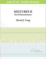 Mixtures II - David J. Long [DIGITAL SCORE]