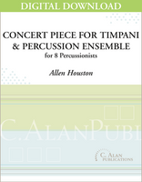 Concert Piece for Timpani & Percussion Ensemble - Allen Houston [DIGITAL SCORE]