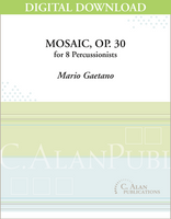 Mosaic, Op.30 - Mario Gaetano [DIGITAL SCORE]