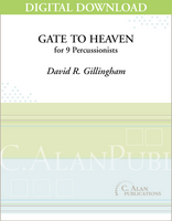 Gate to Heaven (percussion ensemble) - David Gillingham [DIGITAL]