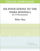 Six Invocations to the Svara Mandala - Walter Mays [DIGITAL SCORE]