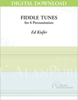 Fiddle Tunes for Percussion Ensemble - Ed Kiefer [DIGITAL]