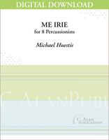 Me Irie - Michael Huestis [DIGITAL SCORE]