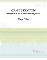 Camp Stanton (Solo Drum Set + Percussion Quintet)
