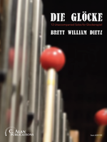 Die Glöcke (12 Unaccompanied Solos for Glockenspiel)