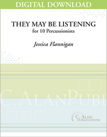 They May Be Listening - Jessica Flannigan [DIGITAL]