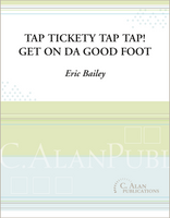 Tap Tap Tickety Tap! | Get on da Good Foot (Drumline Cadences)