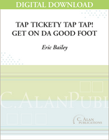 Tap Tap Tickety Tap! | Get on da Good Foot - Eric Bailey [DIGITAL]