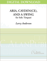 Aria, Cayden(ce), & a Swing - Larry Anderson [DIGITAL]