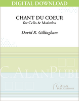 Chant du Coeur - David R. Gillingham [DIGITAL]