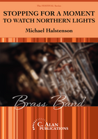 Stopping for a Moment to Watch Northern Lights (Brass Band)