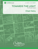 Towards the Light (Band Gr. 3) - Chad Heiny