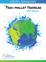 Two-Mallet Traveler, The - Kit Mills [DIGITAL]