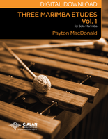 Three Marimba Etudes, Vol. 1 - Payton MacDonald [DIGITAL]