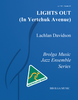 Lights Out (In Yertchuk Avenue) [Jazz Ens Gr. 3.5]