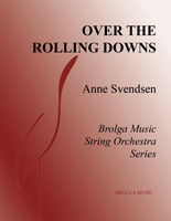 Over the Rolling Downs (String Orchestra Gr. 1)
