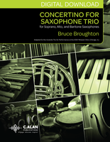 Concertino for Saxophone Trio (SAB) - Bruce Broughton [DIGITAL]
