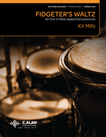Fidgeter's Waltz (1 or More Seated Percussionists)