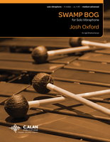 Swamp Bog (Solo 4-Mallet Vibraphone)