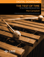 The Test of Time (Solo Marimba + Piano) - Mat Campbell [DIGITAL]