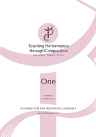 Teaching Performance Through Composition: Book One (Gr. 1-2)