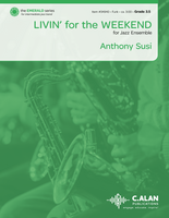 Livin' for the Weekend (Jazz Band Gr.  3.5)