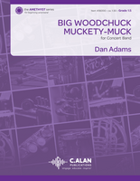Big Woodchuck Muckety-Muck (Band Gr. 1.5)