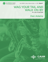 Wag Your Tail and Walk on By (Jazz Band Gr. 3)